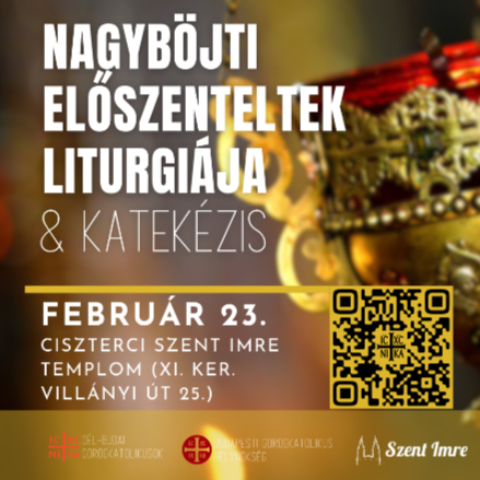 Püspöki Előszenteltek Liturgiája és katekézis a ciszterci Szent Imre Templomban