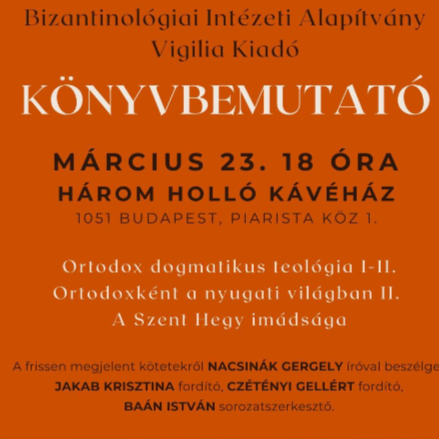 Könvybemutatóra várja az érdeklődőket a Bizantinológiai Intézeti Alapítvány