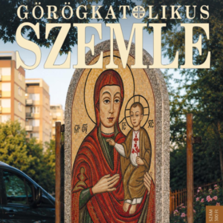 Megjelent a Görögkatolikus Szemle szeptemberi száma