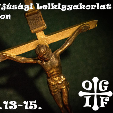 Újra Görögkatolikus Ifjúsági Lelkigyakorlat (OGIF) Máriapócson